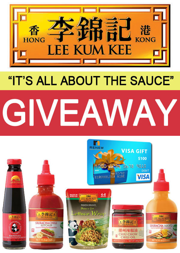 Lee Kum Kee - “It’s All About the Sauce” + Visa Gift Card Giveaway