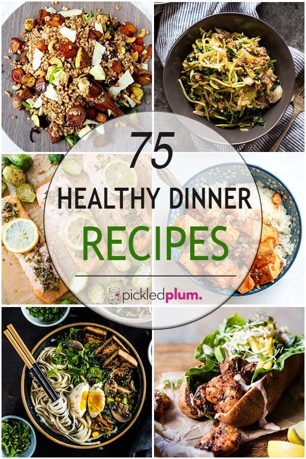 75 Healthy Dinner Recipes