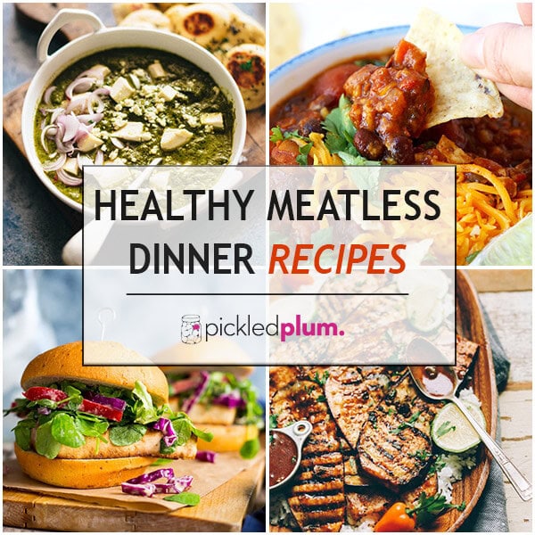 10 Healthy Meatless Dinner Recipes