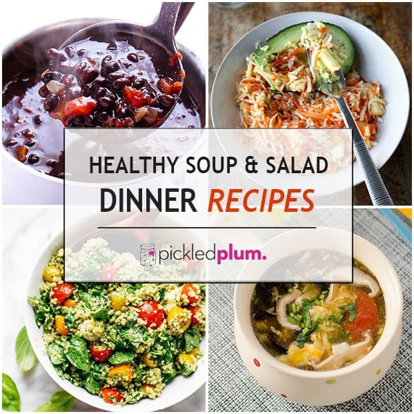 10 Healthy Soup & Salad Dinner Recipes